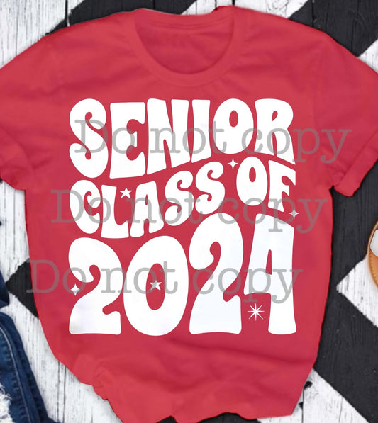Senior Class Of 2024 WHITE DTF Transfer
