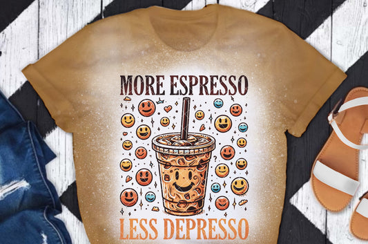 More Espresso Less Depresso DTF Transfer