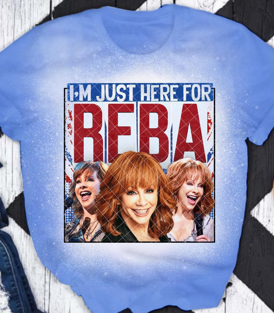 I'm Just Here for Reba DTF Transfer