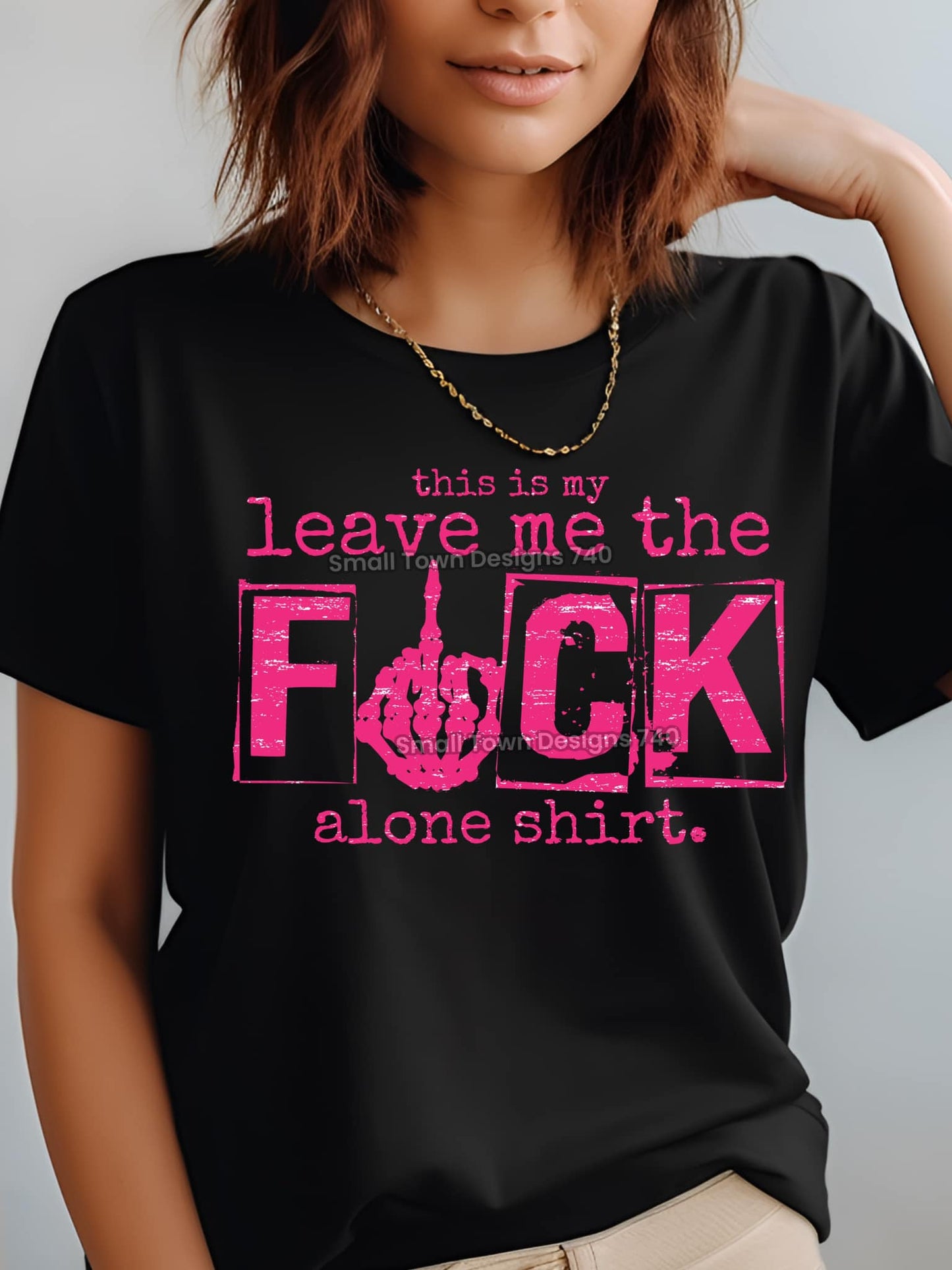 This Is My Leave Me the F*ck Alone Shirt DTF Transfer