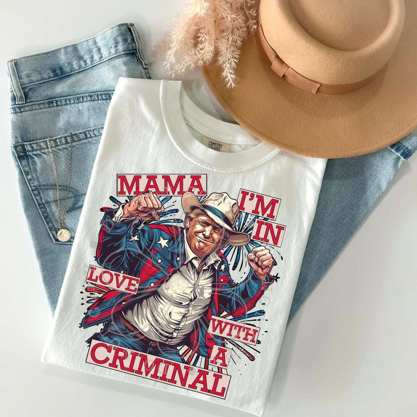 Mama I'm In Love With A Criminal DTF Transfer