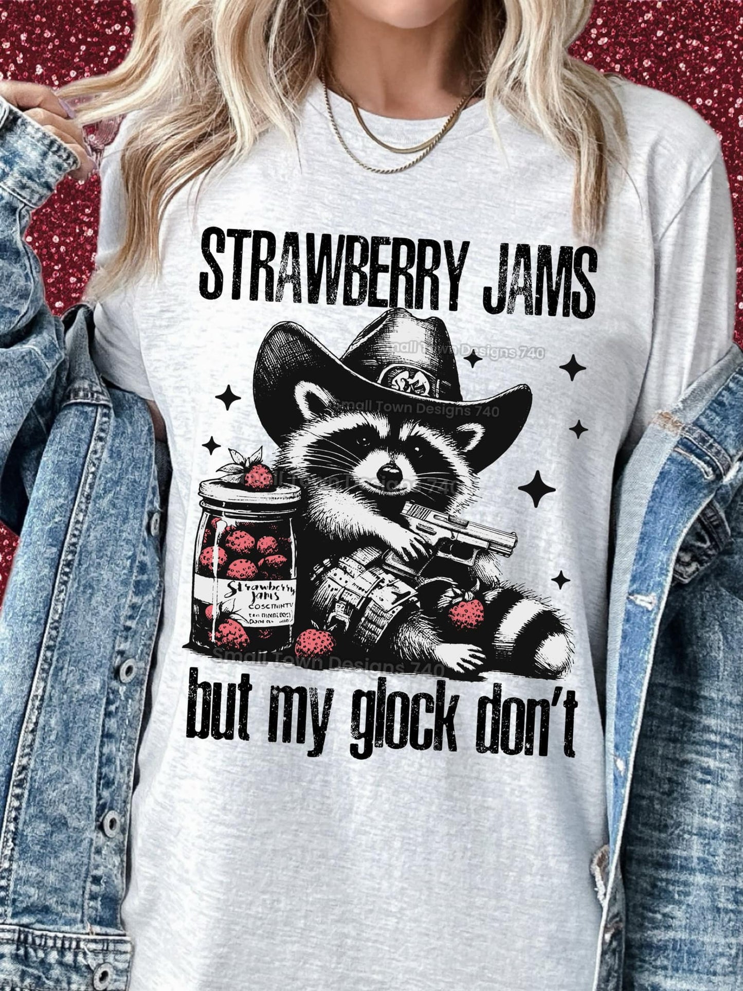 Strawberry Jams But My Glock Don’t Raccoon Cowboy