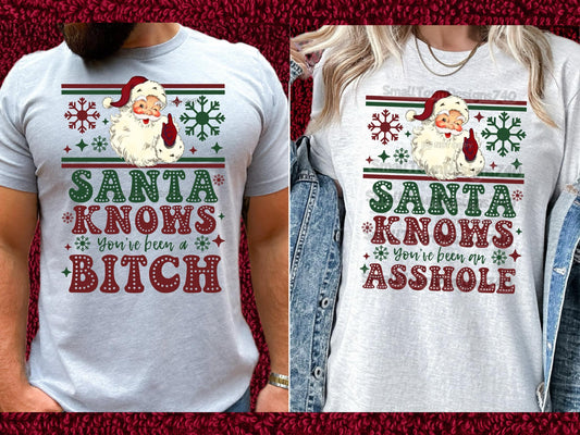 Santa Knows You've Been an Asshole