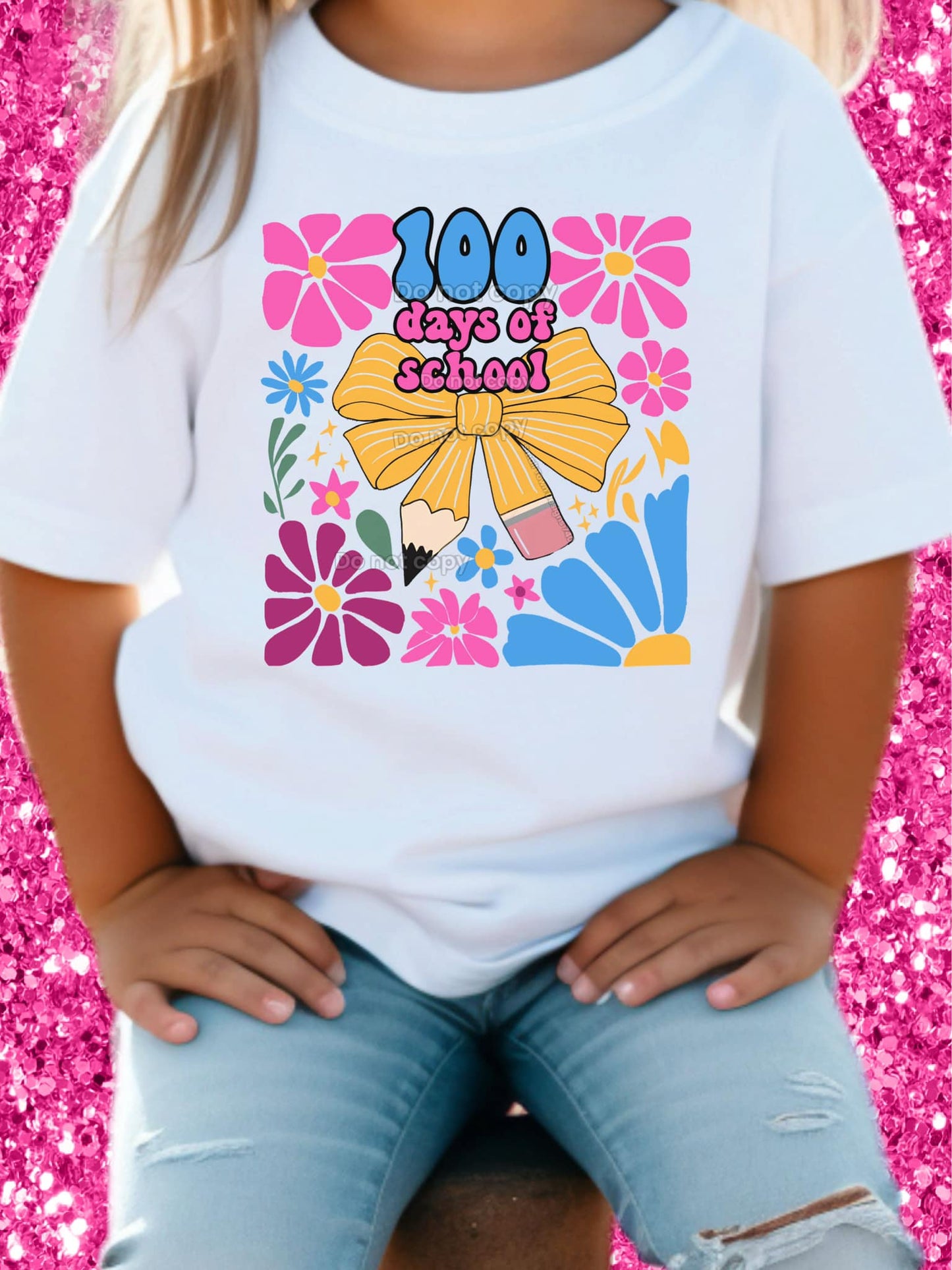 100 Days of school  DTF Transfer