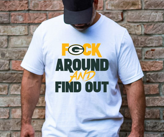 F Around and Find Out Packers DTF Transfer