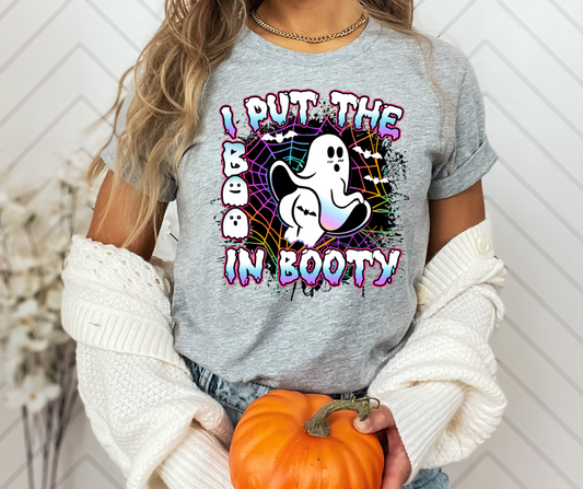 I Put the Boo in Booty DTF Transfer