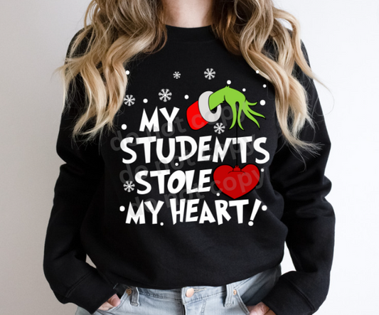 My Students Stole My Heart DTF Transfer