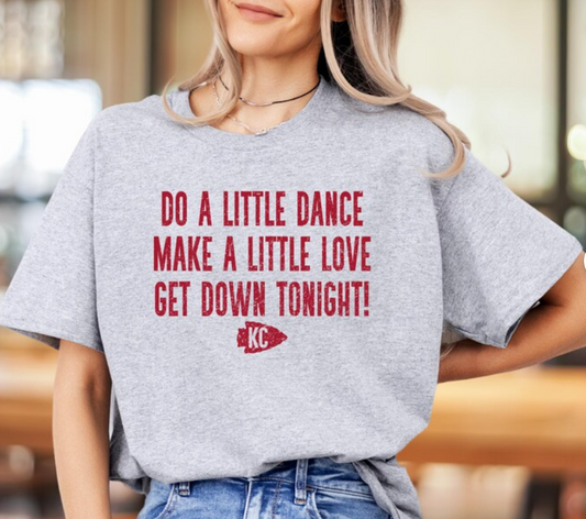 Do A Little Dance Make a Little Love Get Down Tonight Red