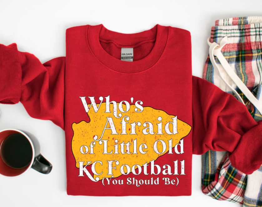 Who's Afraid of Little Old KC Football You Should Be