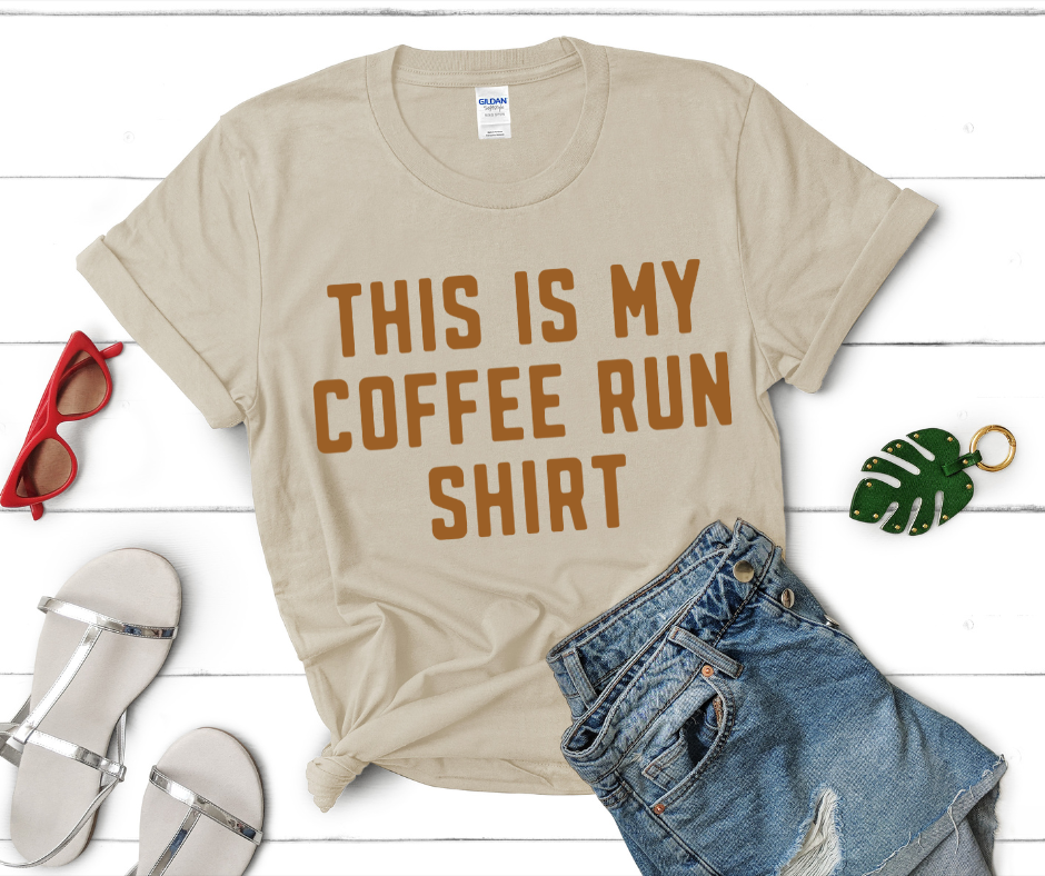 This Is My Coffee Run Shirt DTF Transfer