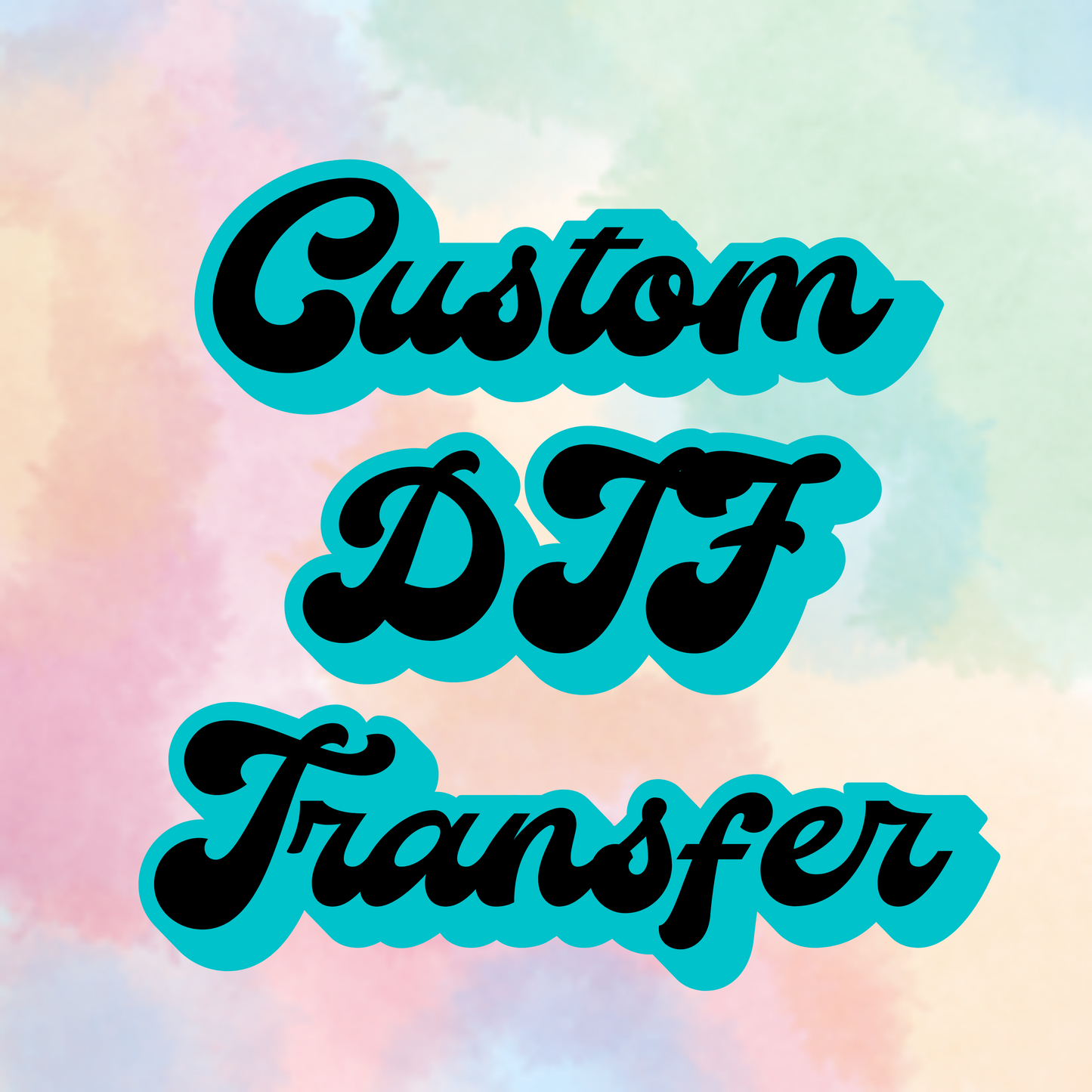 Custom DTF Transfer