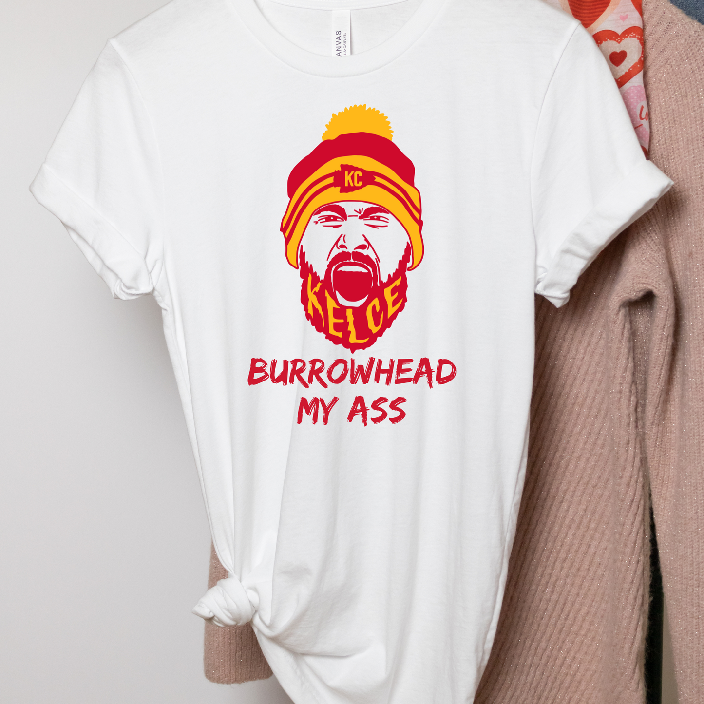 Burrowhead My Ass Kelce DTF Transfer