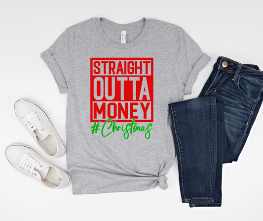 Straight Outta Money Christmas DTF Transfer